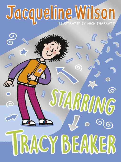 Title details for Starring Tracy Beaker by Jacqueline Wilson - Available